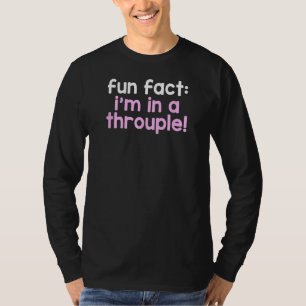 T-shirt Je suis dans un Throuple ! Relations Polyamorienne