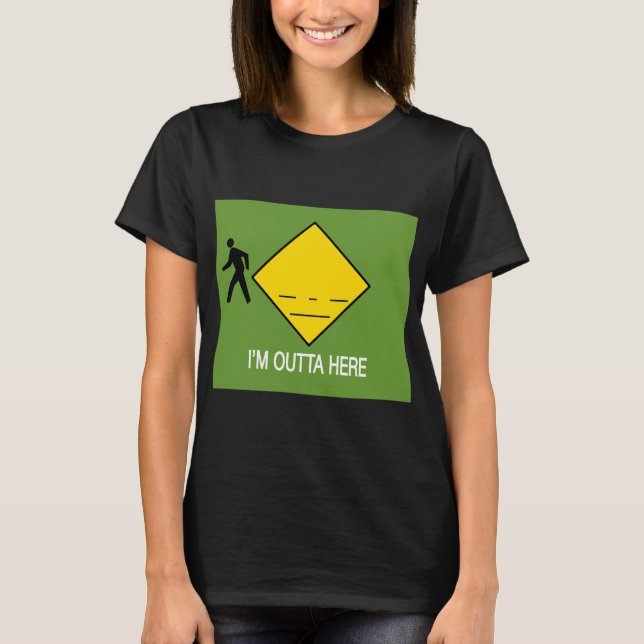 T-shirt Je suis dehors ici (Devant)