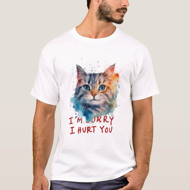 T-shirt Je suis désolé de vous avoir blessé - Citation d'e (Devant)