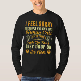 T-shirt Je Suis Désolé Pour Les Gens Qui N'Ont Pas De Chat