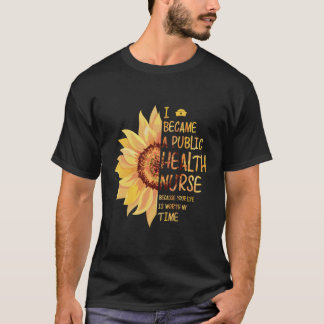 T-shirt Je Suis Devenue Infirmière En Santé Publique