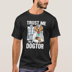 T-shirt Je suis Dogtor pour Vétérinaire Animal Vétérinaire