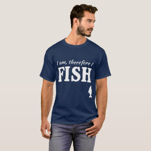 T-shirt Je suis, donc je pêche