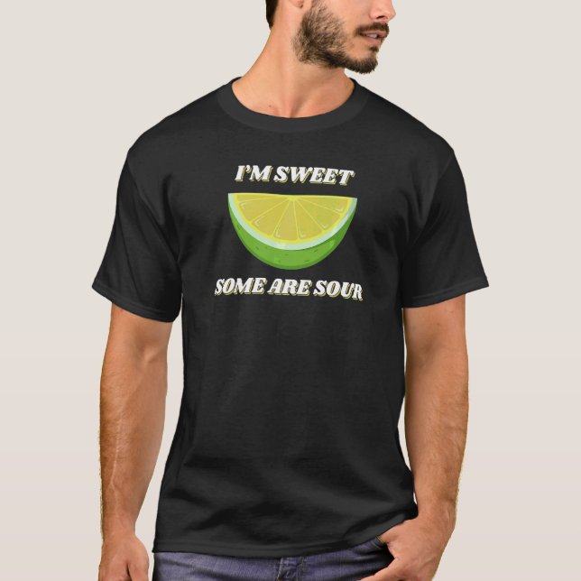 T-shirt Je suis doux Certains sont du citron aigre tranche (Devant)