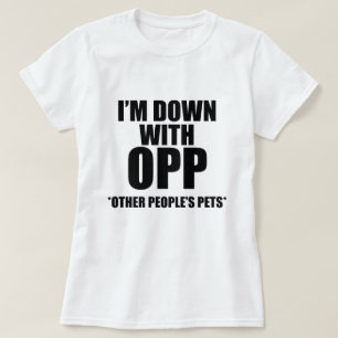 T-SHIRT JE SUIS EN BAS AVEC LES ANIMAUX D'AUTRES PERSONNES
