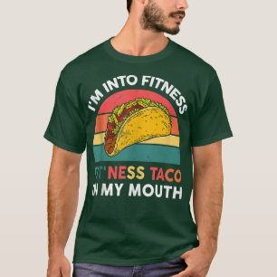 T-shirt Je suis en forme Taco dans ma bouche 