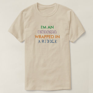 T-shirt Je suis Enigma frappé dans une énigme