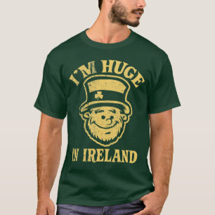 T-shirt Je suis énorme dans la chemise de l'Irlande