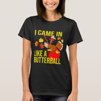 T-shirt Je Suis Entré Comme Un Beurre