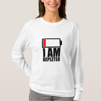 T-shirt Je suis épuisé et sans énergie