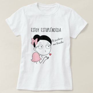 T-shirt Je suis estupléndida