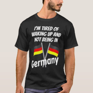 T-shirt Je Suis Fatigué De Me Réveiller Et De Ne Pas Être