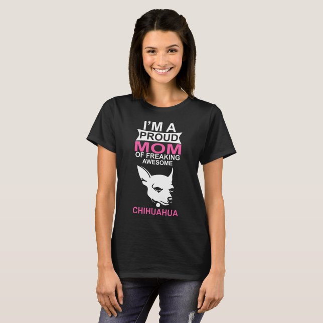 T-shirt Je suis fier de Chihuahua Maman (Devant entier)