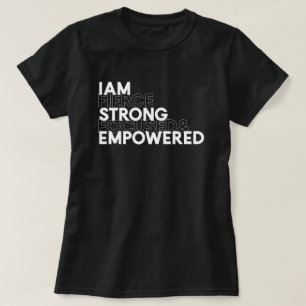 T-shirt Je Suis Fierce, Forte, Focalisée Et Autonome Noire