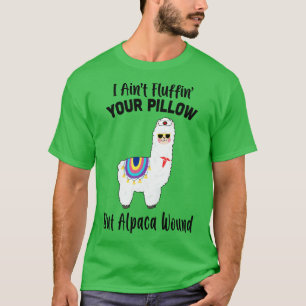 T-shirt Je Suis Fluffin Votre Coussin Mais Alpaca Infirmiè