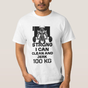T-shirt Je suis fort - je peux nettoyer et Jerk