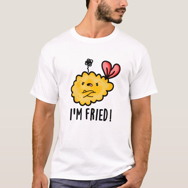 T-shirt Je suis Fried Funny Tempura Sushi Pun (Devant)