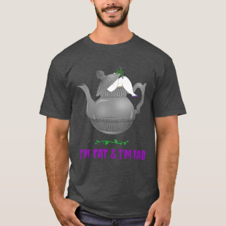 T-shirt Je suis gros et je suis fab