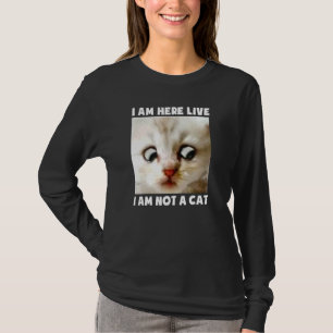 T-shirt Je Suis Ici Live Je Ne Suis Pas Un Avocat De Chat 