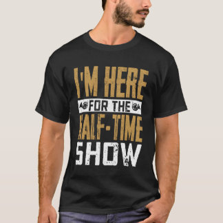 T-shirt Je suis ici pour le groupe de majorettes du specta