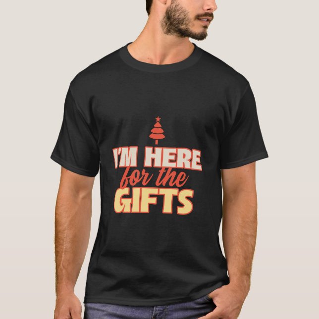 T-shirt Je suis ici pour les cadeaux | Merry Christmas Fes (Devant)