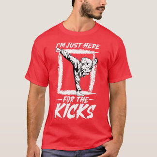 T-shirt Je suis ici pour les coups de pied Hapkido