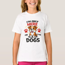Je Suis Ici Rien Que Pour Les Chiens