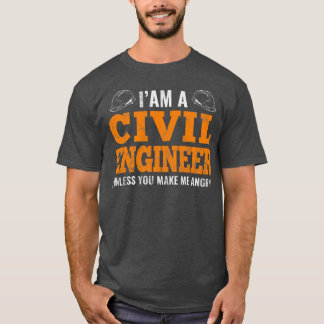 T-shirt Je suis ingénieur civil, génie civil plaisanteries
