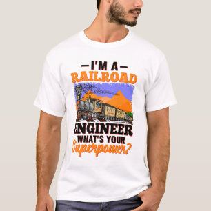 T-shirt Je suis ingénieur ferroviaire Quelle est votre sup