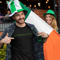 Je suis irlandais-ish aujourd'hui St Patrick's Day