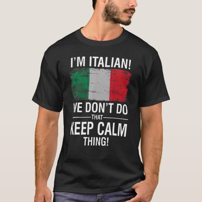T-SHIRT JE SUIS ITALIEN QUE NOUS NE FASSIONS PAS ÇA POUR G (Devant)