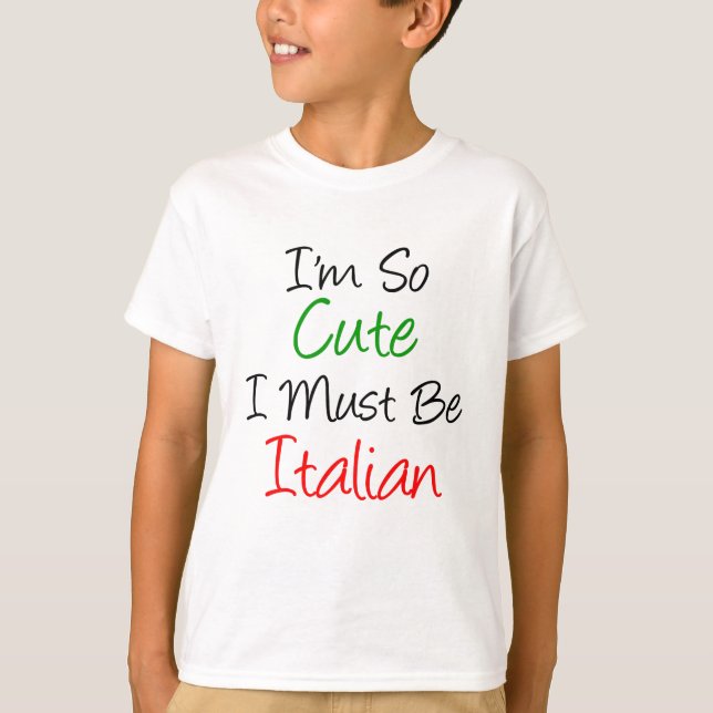 T-shirt Je suis Italien tellement mignon (Devant)