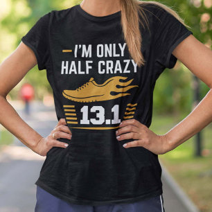 T-shirt Je suis juste à moitié fou