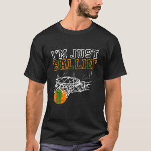 T-shirt Je suis juste Ballin Basketball Coach Joueur T Che