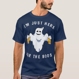 T-shirt Je Suis Juste Ici Pour Boos Ghost Booking Funny Ha