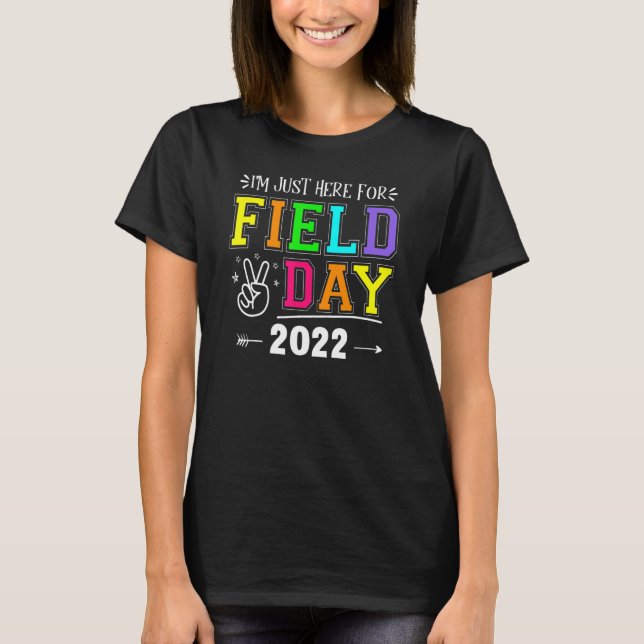 T-shirt Je suis juste ici pour la Journée du Champ 2022 (Devant)