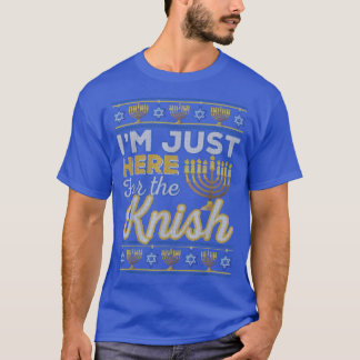 T-shirt Je suis juste ici pour la Knish Funny Hanoukka Foo