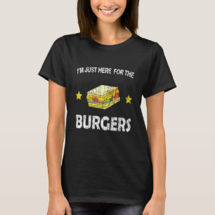 T-shirt Je Suis Juste Ici Pour Les Burgers Cheeseburger Gr