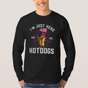 T-shirt Je suis juste ici pour les HotDogs 4 juillet Patri