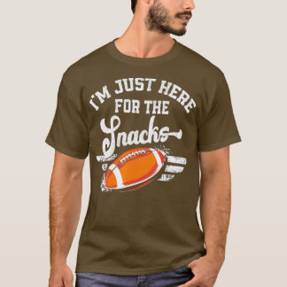 T-shirt Je suis juste ici pour les snacks amusants de foot