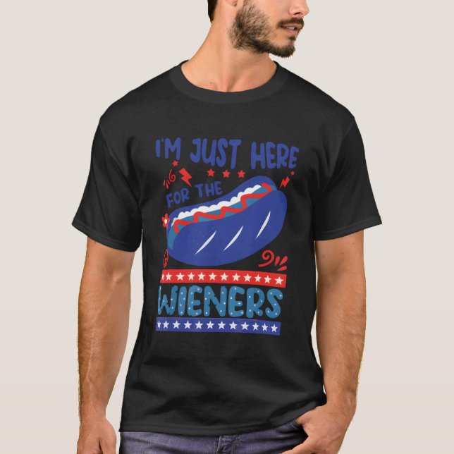 T-shirt Je Suis Juste Ici Pour Les Wieners Le 4 Juillet (Devant)