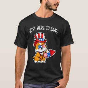T-shirt Je suis juste là pour baiser Corgi Dog Quatre Juil