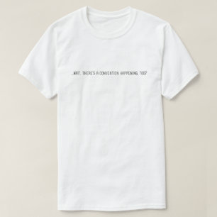 T-shirt Je suis juste là pour la nourriture. (léger unisex