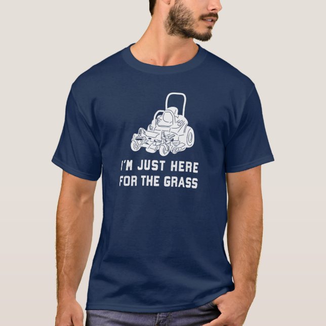 T-shirt Je suis juste là pour la tondeuse à gazon amusante (Devant)