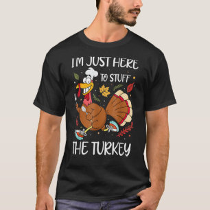 T-shirt Je suis juste là pour Stuff The Turkey Retro Thank
