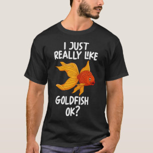 T-shirt Je Suis Juste Vraiment Amateur De Poisson Rouge Ok