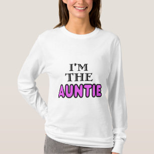 T-shirt Je suis la chemise de tante