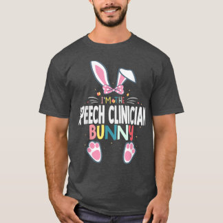 T-shirt Je suis la Clinicienne de la parole Bunny Rabbit d