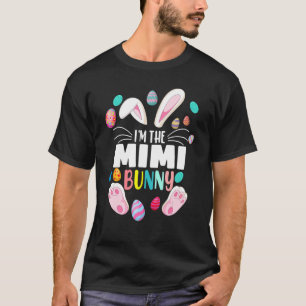 T-shirt Je suis La Famille Mimi Bunny Matching Oeufs de Pâ