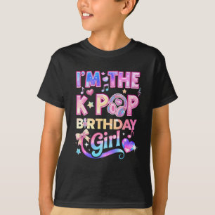 T-shirt Je suis la fille d'anniversaire K-Pop Amoureux de 